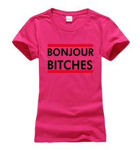 Load image into Gallery viewer, Bonjour Bitches T-shirt Woman