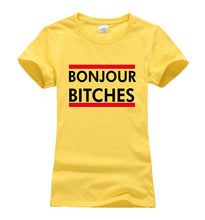 Load image into Gallery viewer, Bonjour Bitches T-shirt Woman