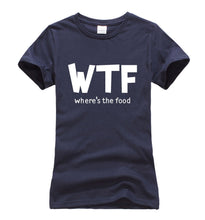 Load image into Gallery viewer, Where's The Food WTF T-shirt Woman