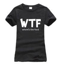 Load image into Gallery viewer, Where's The Food WTF T-shirt Woman