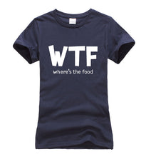 Load image into Gallery viewer, Where's The Food WTF T-shirt Woman