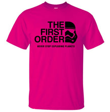 Load image into Gallery viewer, The First Order Never Stop Exploding Planets T Shirt