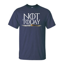 Load image into Gallery viewer, Game Of Thrones Not Today T Shirt