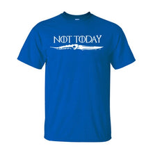 Load image into Gallery viewer, Game Of Thrones Not Today T Shirt