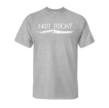 Load image into Gallery viewer, Game Of Thrones Not Today T Shirt